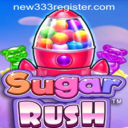 SugarRush: Unveiling a Sweet New World with NEW333 REGISTER