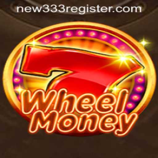Discover the Exciting World of WheelMoney: Rules, Features, and the Power of NEW333 REGISTER
